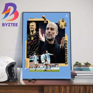 2024 Premier League Champions Are Manchester City Wall Decor Poster Canvas