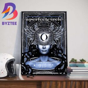 A Perfect Circle Poster At The Wintrust Arena Chicago IL May 1st 2024 Home Decor Poster Canvas
