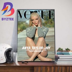 Anya Taylor-Joy On Cover Of Vogue Australia For The Latest Issue Wall Decor Poster Canvas