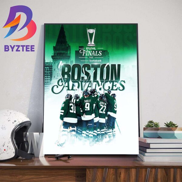 Chasing The Championship Boston Advances PWHL Finals 2024 Wall Decor Poster Canvas