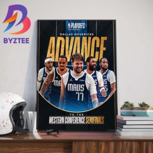 Congrats The Dallas Mavericks Advance To The Western Conference Semifinals 2024 NBA Playoffs Home Decor Poster Canvas