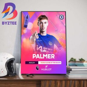 Congratulations To Cole Palmer Is The 2023-2024 Premier League Young Player Of The Season Wall Decor Poster Canvas