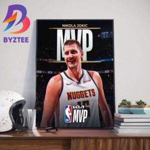Congratulations To Nikola Jokic Is The 2023-24 KIA NBA Most Valuable Player Home Decoration Poster Canvas