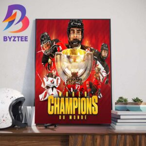 Congratulations To U18 Mens Hockey Canada Are World Champions Home Decoration Poster Canvas