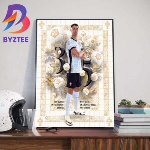 Cristiano Ronaldo Is The Top Scorer In 4 Different Leagues And Most Goals In A Single SPL Wall Decor Poster Canvas