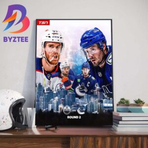 Edmonton Oilers And Vancouver Canucks Meet In The 2nd Round 2024 Stanley Cup Playoffs Home Decor Poster Canvas