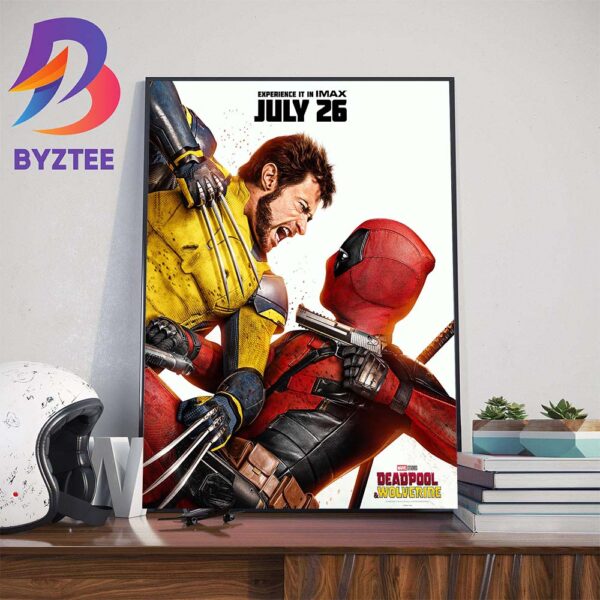 Experience Marvel Studios Dead Pool And Wolverine In IMAX Starting July 26th Official Poster Wall Decor Poster Canvas