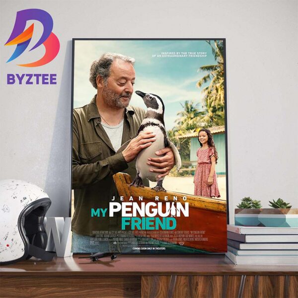 Inspired By The True Story Of An Extraordinary Friendship My Penguin Friend of Jean Reno Official Poster Wall Decor Poster Canvas