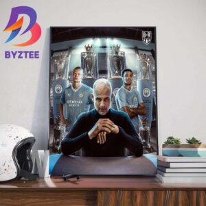 Manchester City Become The First Team To Win The Premier League Four Years In A Row Wall Decor Poster Canvas