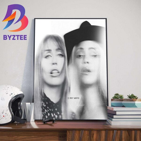 Official Cover Art For Beyonce And Miley Cyrus Collaboration II Most Wanted Home Decor Poster Canvas