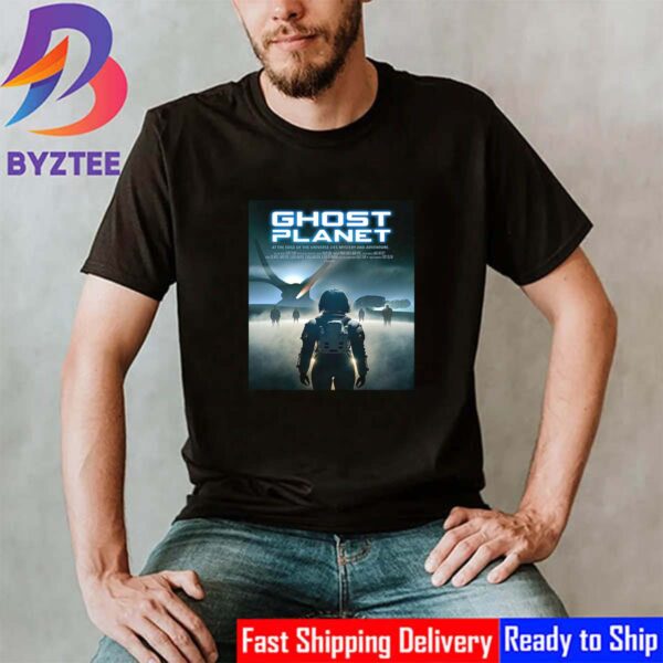 Official Poster Ghost Planet At The Edge Of The Universe Lies Mystery And Adventure Classic T-Shirt