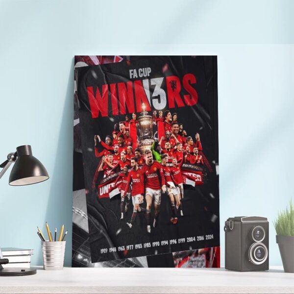 Official Poster Manchester United 2023-2024 FA Cup Champions For 13 Times FA Cup Winners Wall Decor Poster Canvas