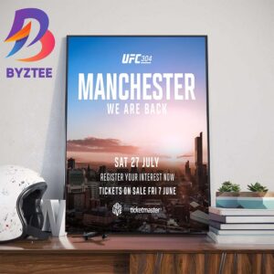 Official Poster UFC 304 Manchester 27th July 2024 Home Decor Poster Canvas