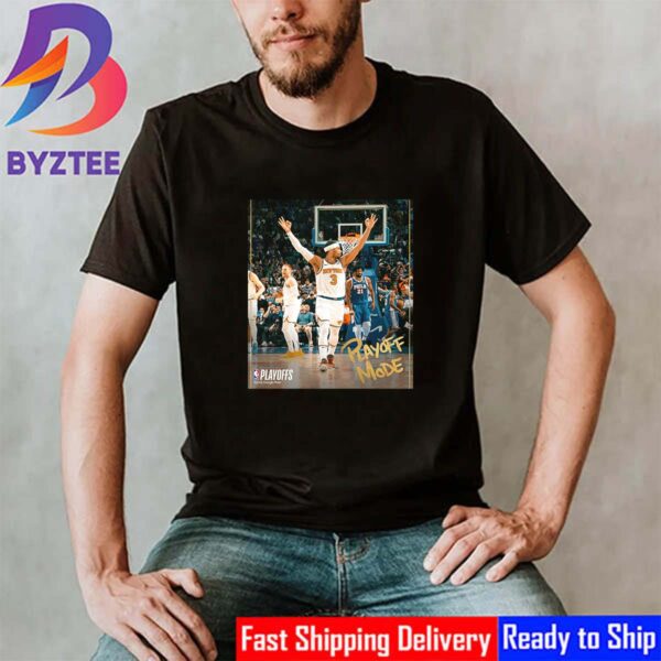 Playoff Mode New York Knicks Advance To The Eastern Conference Semifinals NBA Playoffs 2024 Classic T-Shirt
