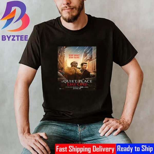 Stay Quiet Stay Alive A Quiet Place Day One Official Poster Classic T-Shirt