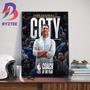 The 2023-24 NBA COTY Coach Of The Year Is Mark Daigneault Home Decor Poster Canvas