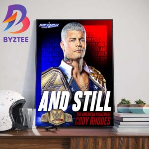 The American Nightmare Cody Rhodes And Still WWE Backlash France Home Decoration Poster Canvas