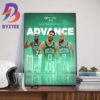 The Boston Celtics Have Advanced To The NBA Finals For The 2nd Time In The Last 3 Years Wall Decor Poster Canvas