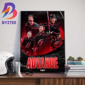 The Carolina Hurricanes Advance To Round 2 Stanley Cup Playoffs 2024 Home Decor Poster Canvas