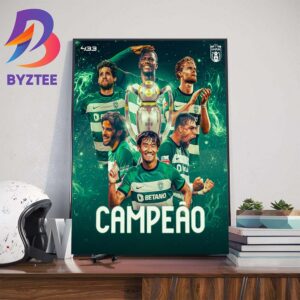 The Champions Of Portuguese Primeira Liga 2023-2024 Are Sporting CP Home Decor Poster Canvas