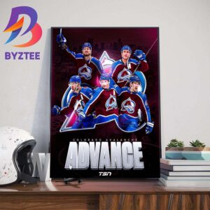 The Colorado Avalanche Advance To Round 2 Stanley Cup Playoffs 2024 Home Decor Poster Canvas