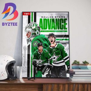 The Dallas Stars Advance To The 2024 Western Conference Finals Wall Decor Poster Canvas