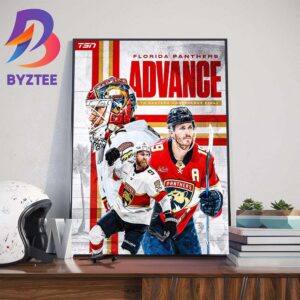 The Florida Panthers Advance To The Eastern Conference Finals 2024 Wall Decor Poster Canvas