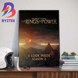 The Lord Of The Rings The Rings Of Power A Look Inside Season 2 Wall Decor Poster Canvas
