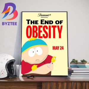 The New Exclusive Event South Park The End Of Obesity May 24th 2024 Wall Decor Poster Canvas