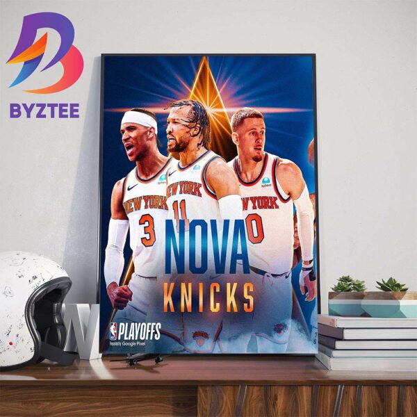 The Nova Knicks Trio Jalen Brunson Josh Hart And Donte Divincenzo Of New York Knicks Wall Decor Poster Canvas