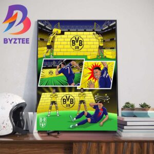 The Wall Of Borussia Dortmund Go To The 2023-2024 UEFA Champions League Final Home Decoration Poster Canvas