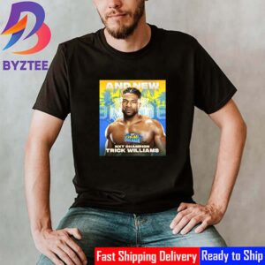 Trick Williams Become The New NXT Champion At NXT Spring Breakin Unisex T-Shirt