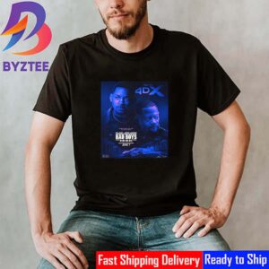 Will Smith And Martin Lawrence In Bad Boys Ride Or Die 4DX Official Poster Classic T-Shirt