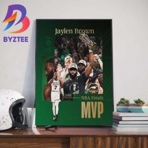 2024 Bill Russell NBA Finals MVP Is Jaylen Brown Boston Celtics Wall Decor Poster Canvas