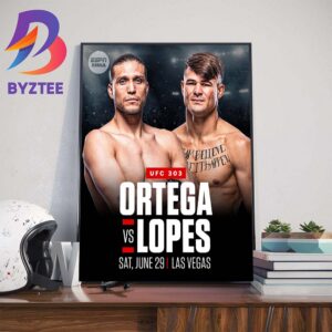 Brian Ortega Vs Diego Lopes In The New Co-Main Event At UFC 303 Wall Decor Poster Canvas