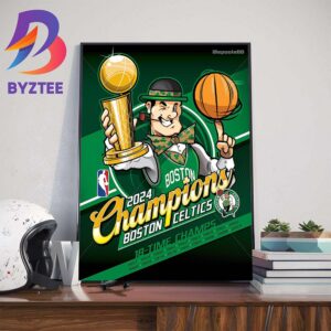 Congrats Boston Celtics Win The 2024 NBA Championship For 18-Time Champs Wall Decor Poster Canvas
