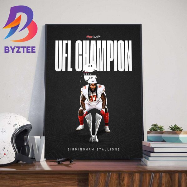 Congrats Derwin Gray Is The 2024 UFL Champions Wall Decor Poster Canvas