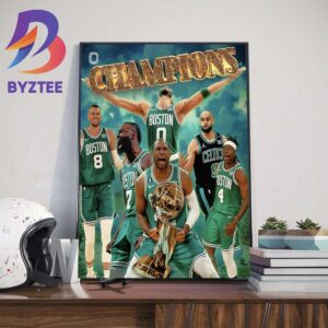 Congratulations To The Banner 18 Boston Celtics Are 2024 NBA Champions Wall Decor Poster Canvas