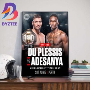 Dricus Du Plessis Defend Against Israel Adesanya At UFC 305 In Perth Australia For Middleweight Title Bout Wall Decor Poster Canvas