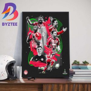History Makers Olympiacos Are The Champions UEFA Europa Conference League Athens Final 2024 Wall Decor Poster Canvas