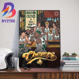 Legends Table Of Boston Celtics Just Got A Little Bigger Tatum And Brown Are The Latest To Bring Hardware Back To Boston Wall Decor Poster Canvas