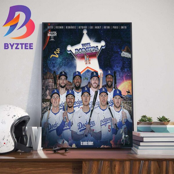 Los Angeles Dodgers Stars To Texas For The 2024 All-Star Game Wall Decor Poster Canvas
