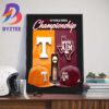 The 2024 NCAA MCWS Finals Are Set Texas A&M Aggies vs Tennessee Volunteers For The Title Wall Decor Poster Canvas