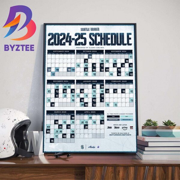 All Times Pacific And Subject To Change Seattle Kraken 2024-25 Schedule Official Poster Wall Decor Poster Canvas