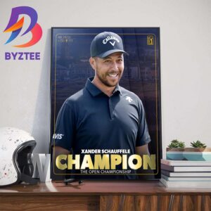 Congratulations To Xander Schauffele Is The Champions 2024 The Open Championship Home Decor Poster Canvas