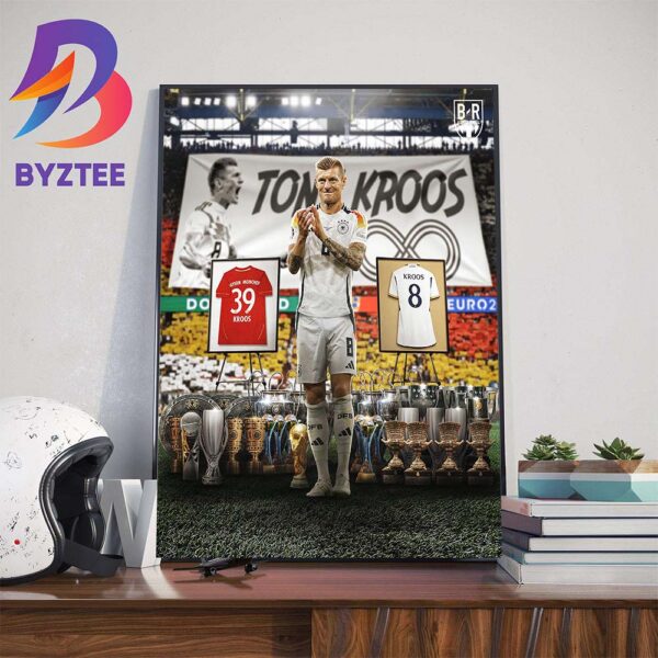 End Of An Era Salute To The Legendary Toni Kroos Home Decorations Poster Canvas