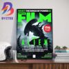 Exclusive Poster Alien Romulus On Cover Total Film Magazine Wall Decor Poster Canvas