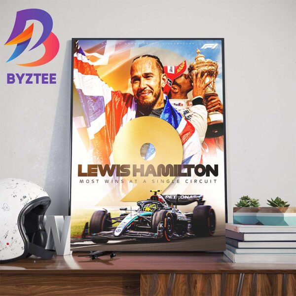F1 Record Lewis Hamilton With 9 Wins For Most Wins At A Single Circuit After Race 12 Silverstone British GP Home Decorations Poster Canvas