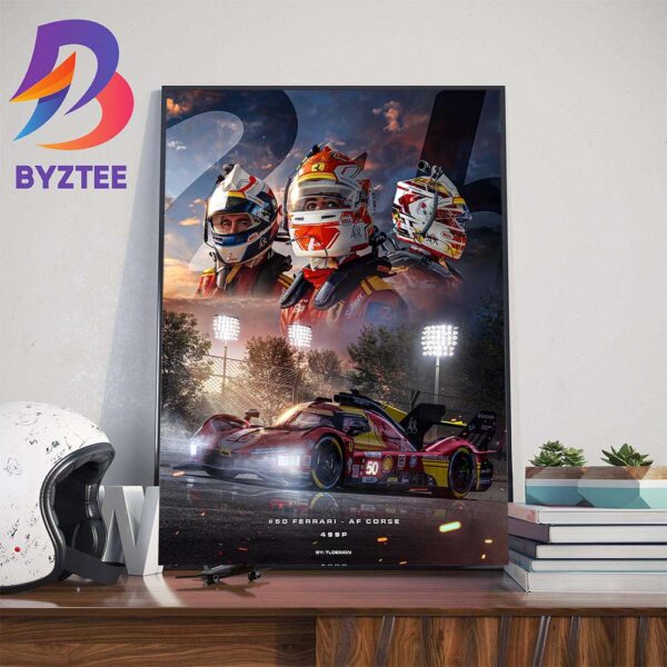 Ferrari AF Corse 499P Team Number 50 Are The WEC 24H Of Le Mans Winners Home Decorations Poster Canvas