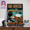 Foo Fighters Everything Or Nothing At All Tour At Hersheypark Stadium Hershey PA July 23rd 2024 Home Decor Poster Canvas